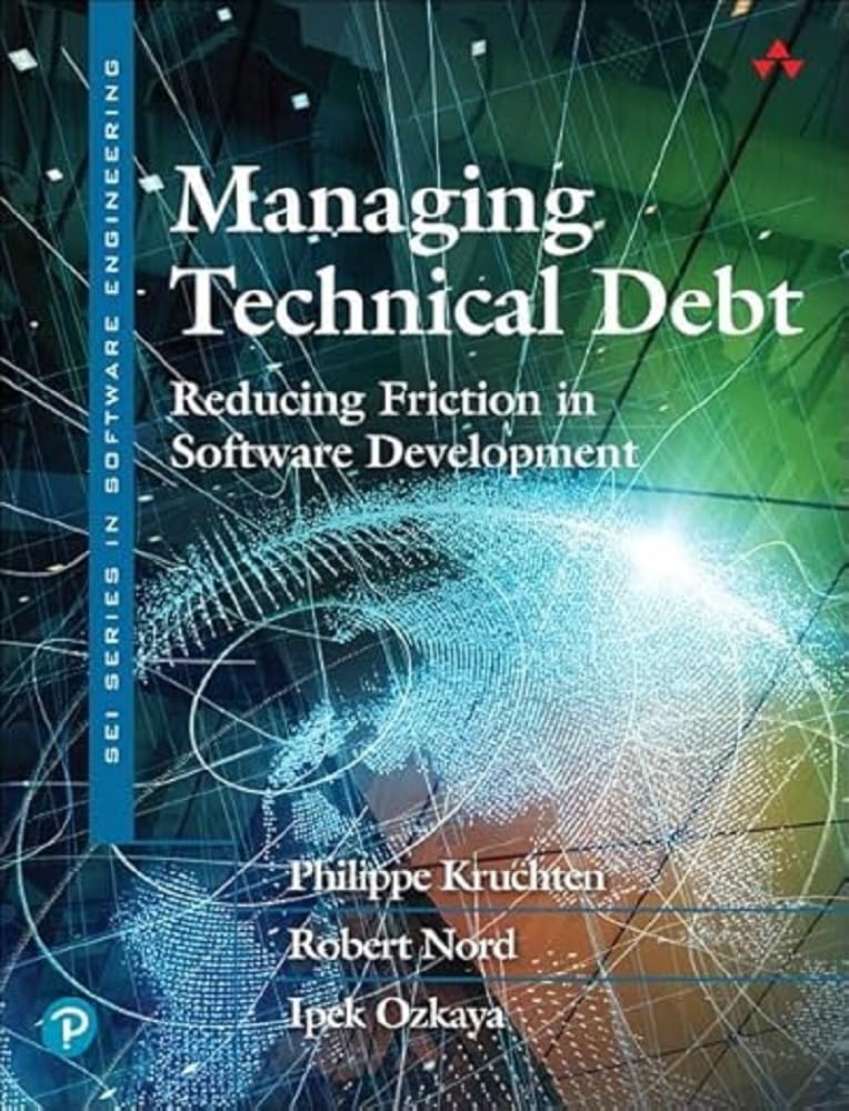Ipek Ozkaya - Managing Technical Debt: Reducing Friction in Software Development (Sei Series in Software Engineering) - Preis vom 17.10.2026 19:25:27 h