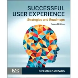 Successful User Experience, Fachbücher von Elizabeth Rosenzweig