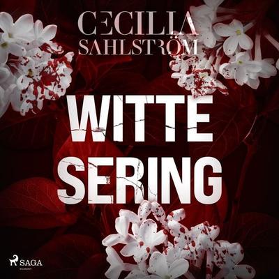 Witte sering - Cecilia Sahlström, Audio, 9788728014196