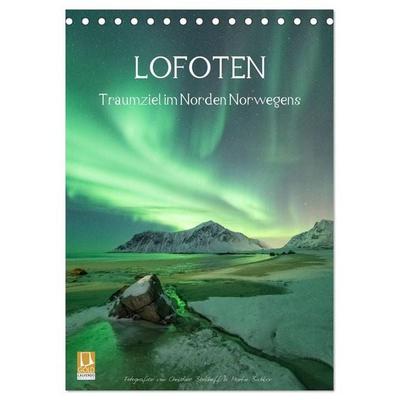 LOFOTEN - Traumziel im Norden Norwegens (Tischkalender 2026 DIN A5 hoch), CALVENDO Monatskalender
