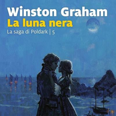 La luna nera - Winston Graham, Audio, 9789152179406