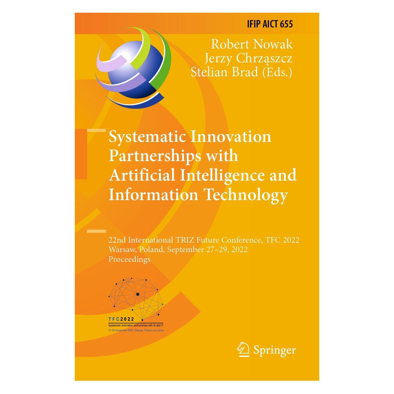 Springer Systematic Innovation Partnerships with Artificial Intelligence and Information Technology (9783031172878)