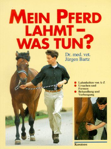 Jürgen Bartz - Mein Pferd lahmt, was tun? - Preis vom 09.10.2026 07:28:09 h