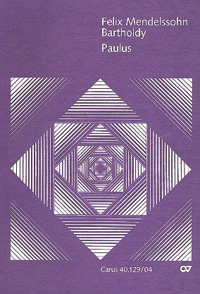Felix Mendelssohn Bartholdy - Paulus op.36, Klavierauszug, deutscher Text - Preis vom 09.10.2026 07:28:09 h