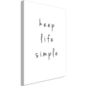 Artgeist Wandbild Keep life simple, Leinwand, Hochformat, 40 x 60 cm