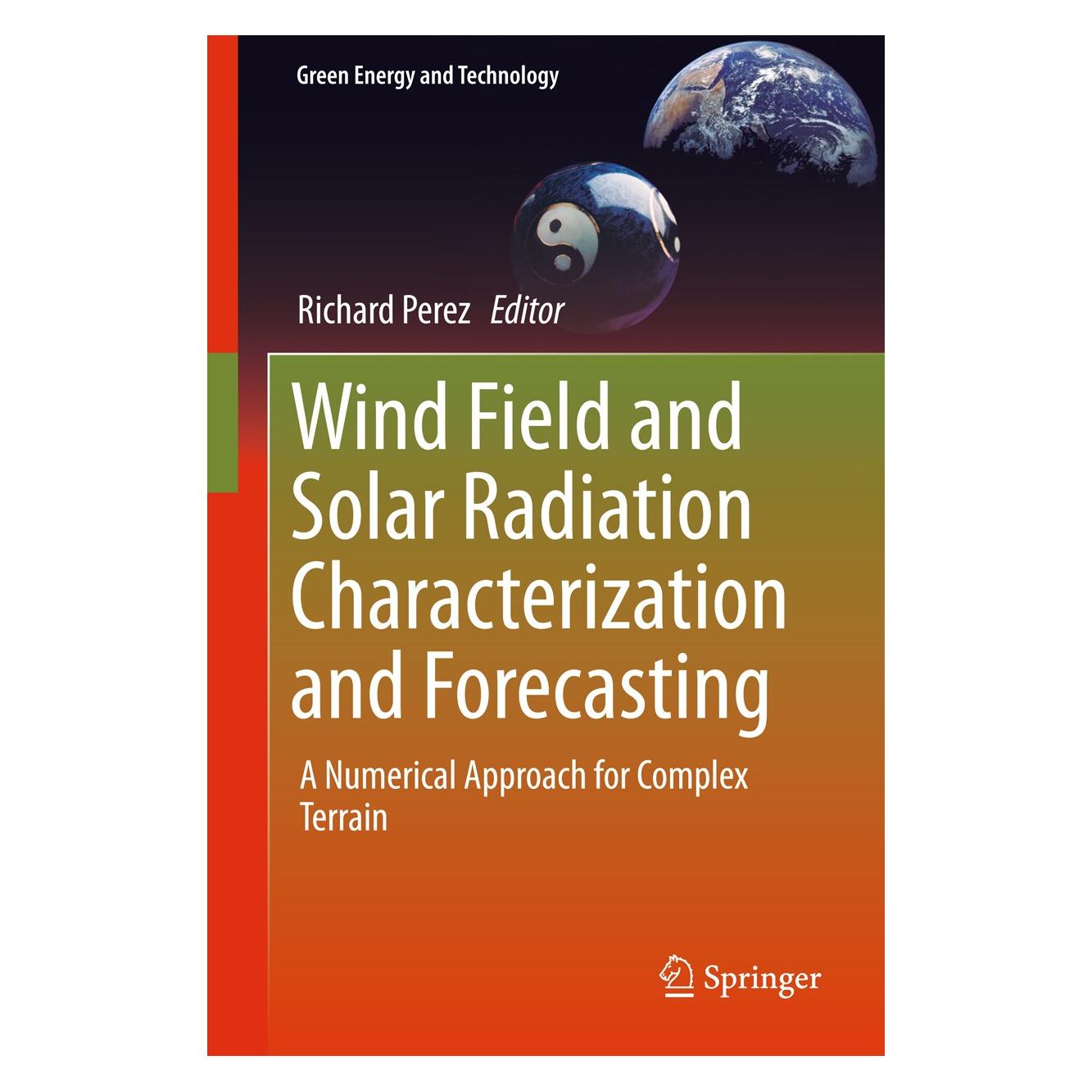 Springer Wind Field and Solar Radiation Characte (9783319768755)