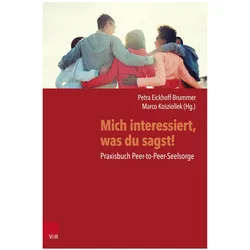 Mich interessiert, was du sagst!, Fachbücher von Marco Kosziollek, Petra Eickhoff-Brummer