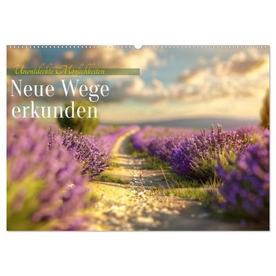 Neue Wege erkunden (Wandkalender 2026 DIN A2 quer), CALVENDO Monatskalender