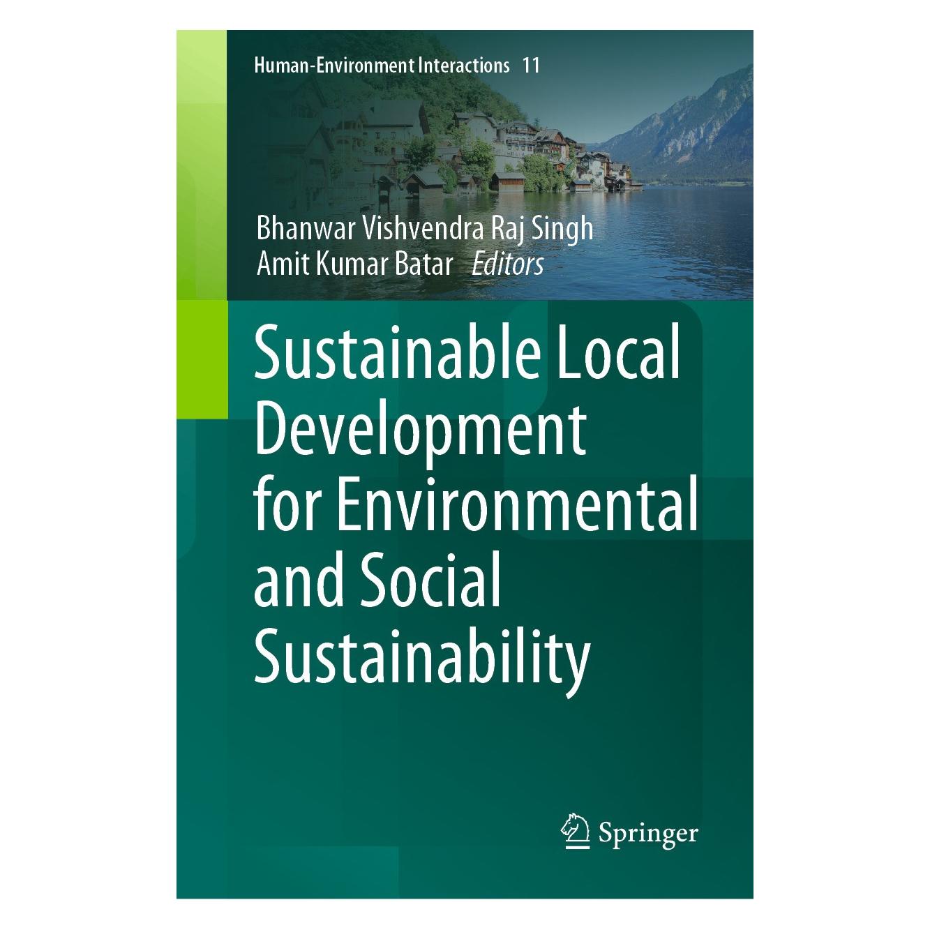 Springer Sustainable Local Development for Envir (Englisch, Hardcover, Amit Kumar Batar, Bhanwar Vishvendra Raj Singh) (9783031673023)