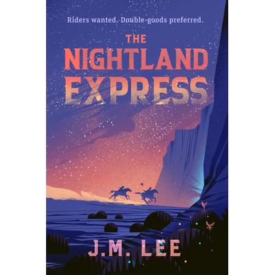 The Nightland Express, Gebundene Ausgabe von J. M. Lee, Workman, 978-1-64566-003-3