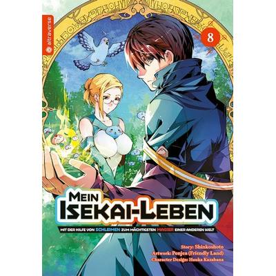 Mein Isekai-Leben - Mit der Hilfe von Schleimen zum mächtigsten Magier einer anderen Welt 08, Taschenbuch von Shinkoshoto,Huuka Kazabana,Friendly