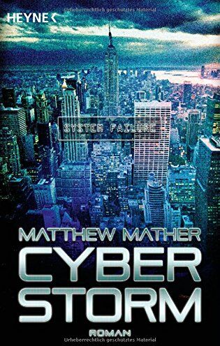Matthew Mather - Cyberstorm: Roman - Preis vom 13.10.2026 19:28:25 h