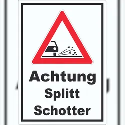 HB-Druck Aufkleber Achtung Splitt Schotter A3 (297x420mm)