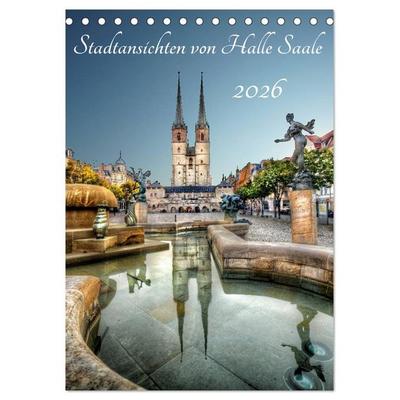 Stadtansichten von Halle Saale 2026 (Tischkalender 2026 DIN A5 hoch), CALVENDO Monatskalender