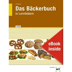 eBook inside: Buch und eBook Das Bäckerbuch, Schulbücher von Josef Loderbauer