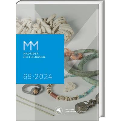 Madrider Mitteilungen 65 (2024), Gebundene Ausgabe von Deutsches Archäologisches Institut, Harrassowitz, 978-3-447-12321-1