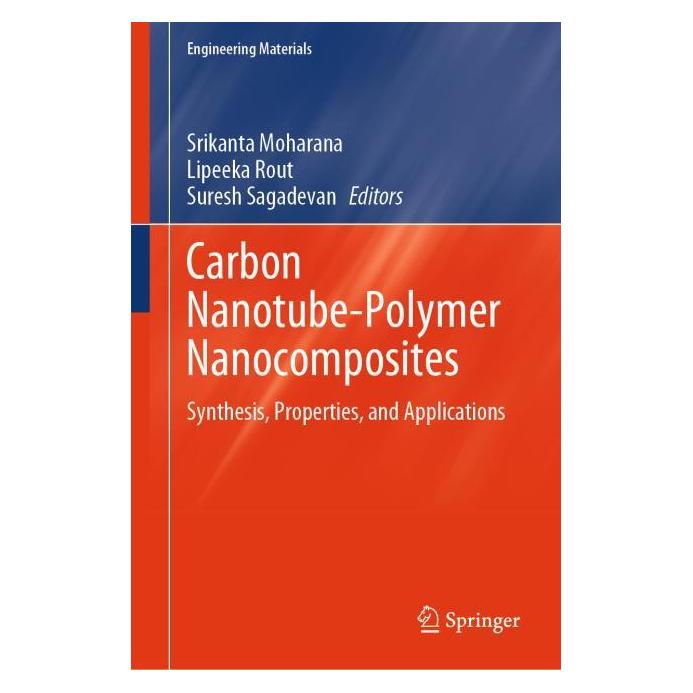 Springer Carbon Nanotube-Polymer Nanocomposites (Englisch, Hardcover, Lipeeka Rout, Srikanta Moharana, Suresh Sagadevan) (71878509)