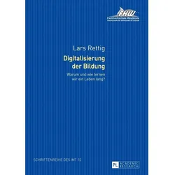 Digitalisierung der Bildung, Fachbücher von Lars Rettig