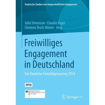 Freiwilliges Engagement in Deutschland, Taschenbuch von , Springer Fachmedien Wiesbaden GmbH, 978-3-658-12643-8