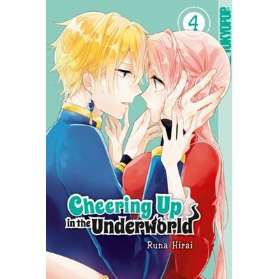 Cheering Up in the Underworld 04, Taschenbuch von Runa Hirai, Tokyopop GmbH, 978-3-8420-9094-1