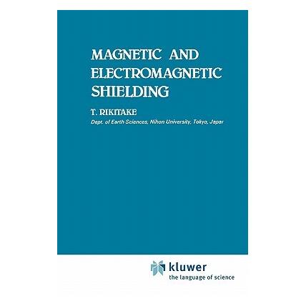 Springer Magnetic and Electromagnetic Shielding (Englisch, Softcover, Tsuneji Rikitake) (55379063)