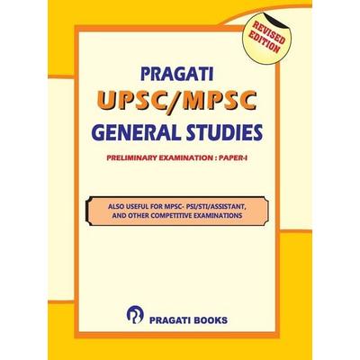 PRAGATI M.P.S.C. STATE SERVICES PRELIMINARY EXAMINATION PAPER - I, Taschenbuch von A. Team of Eminent Proff, Nirali Prakashan, 978-93-5164-661-7