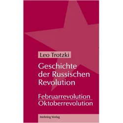 Geschichte der Russischen Revolution, Fachbücher von Leo Trotzki