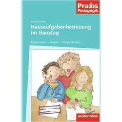 Hausaufgabenbetreuung im Ganztag, Fachbücher von Jochen Grosche