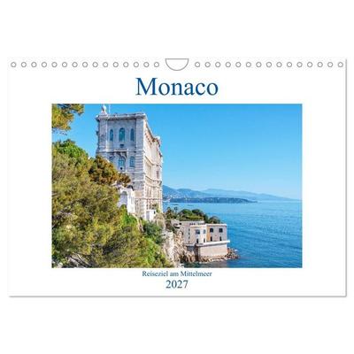 Monaco - Reiseziel am Mittelmeer (Wandkalender 2027 DIN A4 quer), CALVENDO Monatskalender