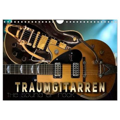 Traumgitarren - the Sound of Rock (Wandkalender 2027 DIN A4 quer), CALVENDO Monatskalender