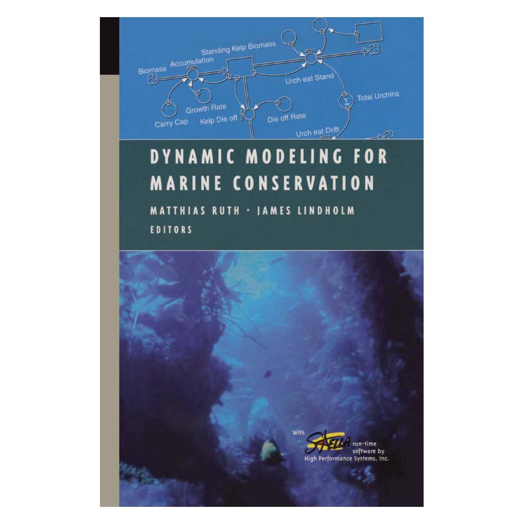 Springer Dynamic Modeling for Marine Conservation (Englisch, Softcover, James Lindholm, Matthias Ruth) (55532042)