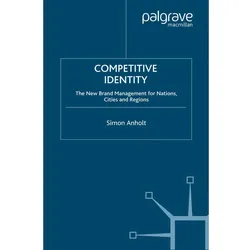 Competitive Identity, Fachbücher von Simon Anholt