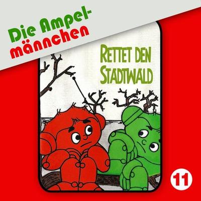 11: Rettet den Stadtwald - Erika Immen,Joachim Richert, Audio, 4066339367104