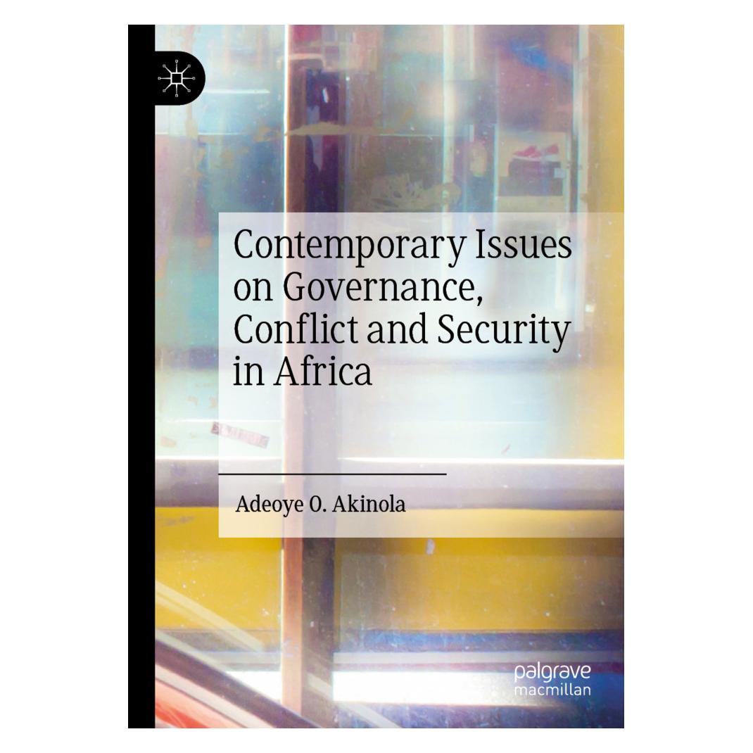 Springer Contemporary Issues on Governance, Conflict and Security in Africa (Englisch, Softcover, Adeoye O. Akinola) (57062330)