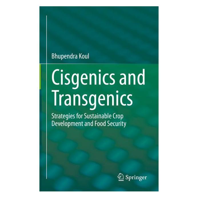 Springer Cisgenics and Transgenics (Englisch, Hardcover, Bhupendra Koul) (63718990)