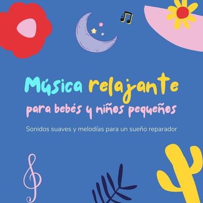 Música relajante para bebés y niños pequeños - Música relajante para bebés y. niños pequeños, Audio, 4069828037083