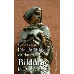 Die Unfhigkeit zu dauern, Schulbücher von Gerhard Oberlin