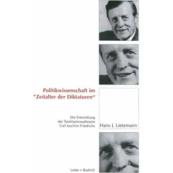 Politikwissenschaft im "Zeitalter der Diktaturen, Fachbücher von Hans J. Lietzmann