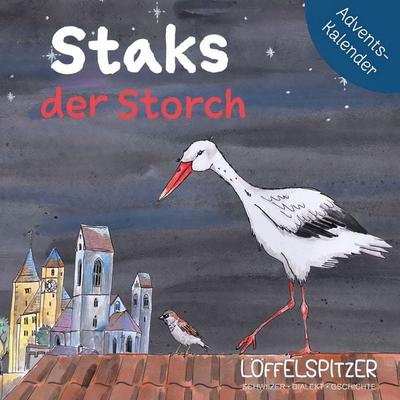 Staks der Storch - Céline Landolt, Audio, 9783907319291