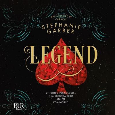 Legend - Stephanie Garber, Audio, 9788831890847