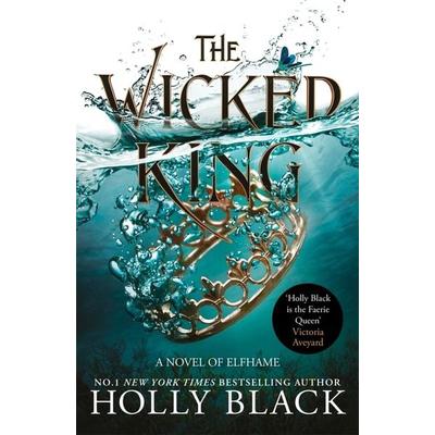 The Wicked King, Taschenbuch von Holly Black, Hot Key Books
