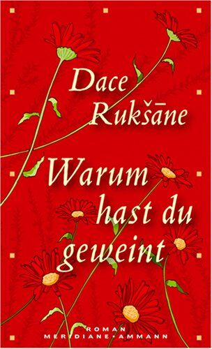Dace Ruksane - Warum hast du geweint - Preis vom 17.10.2026 19:25:27 h