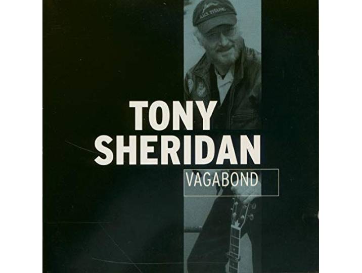 Tony Sheridan - Vagabond