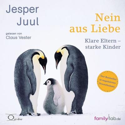 Nein aus Liebe - Jesper Juul, Audio, 9783956163036