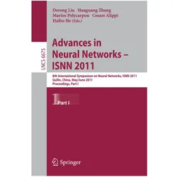 Advances in Neural Networks -- ISNN 2011, Fachbücher von Derong Liu, Cesare Alippi, Marios Polycarpou, Huaguang Zhang, Haibo He