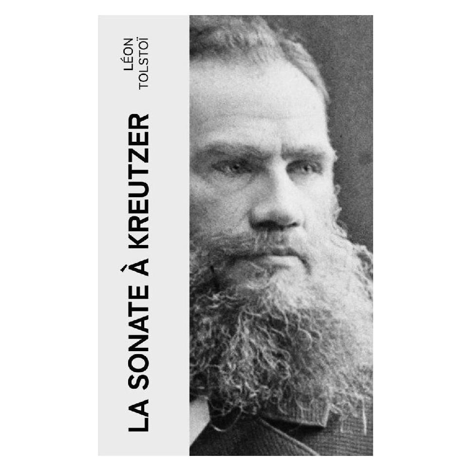 e-artnow La Sonate à Kreutzer (Softcover, Leo N. Tolstoi) (56952938)