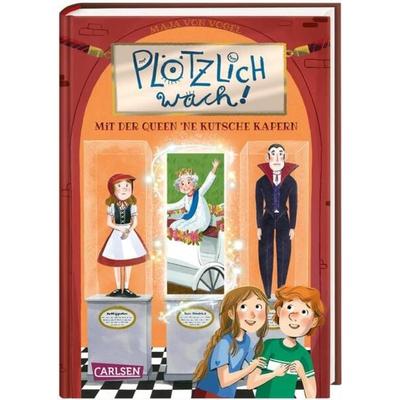 Plötzlich wach! 1: Mit der Queen ne Kutsche kapern, Gebundene Ausgabe von Maja von Vogel, Carlsen