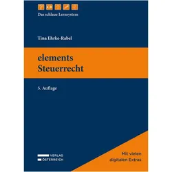 elements Steuerrecht, Schulbücher von Tina Ehrke-Rabel