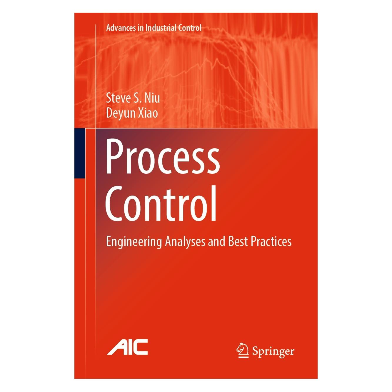 Springer Niu:Process Control (Englisch, Hardcover, Deyun Xiao, Steve S. Niu) (9783030970666)