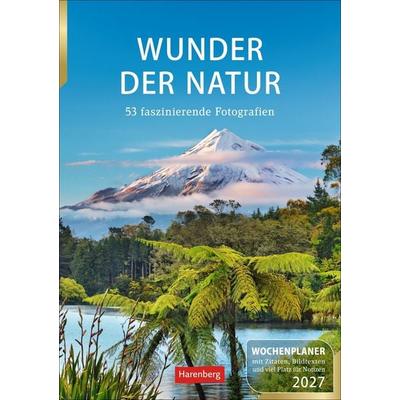 Wunder der Natur Wochenplaner 2027 - 53 faszinierende Fotografien